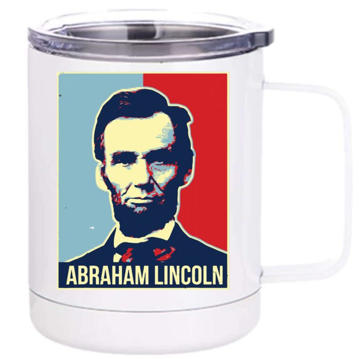 Abraham Lincoln President Front & Back 12oz Stainless Steel Tumbler Cup