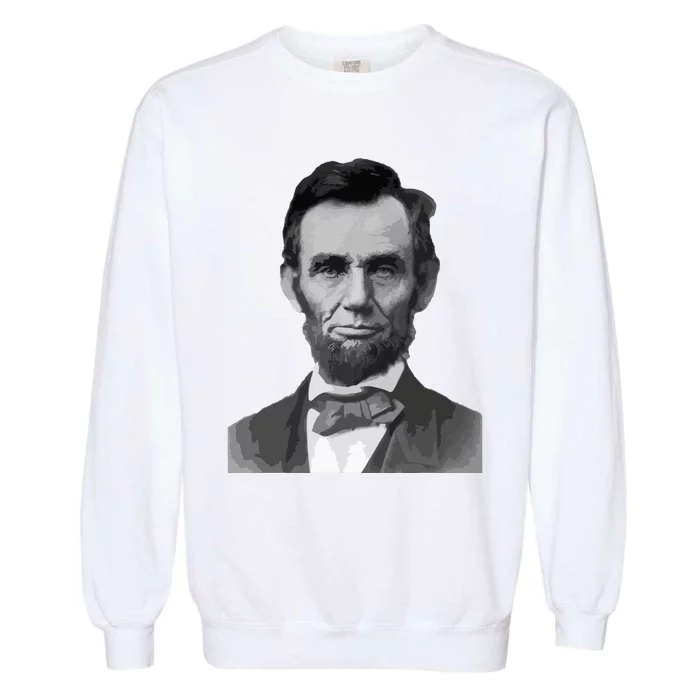 Abraham Lincoln Presidential Portrait Vintage Abe Lincoln Garment-Dyed Sweatshirt