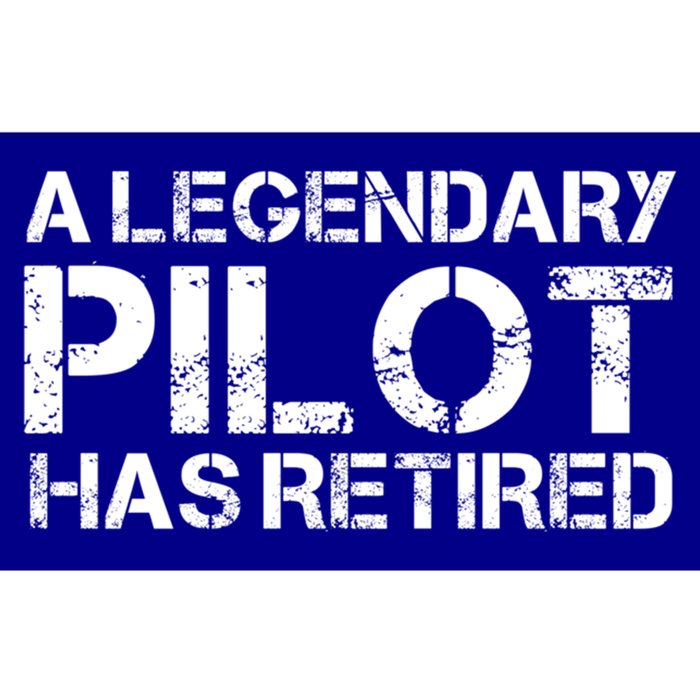 A Legendary Pilot Has Retired Retiret Retiring Pension Funny Gift Bumper Sticker