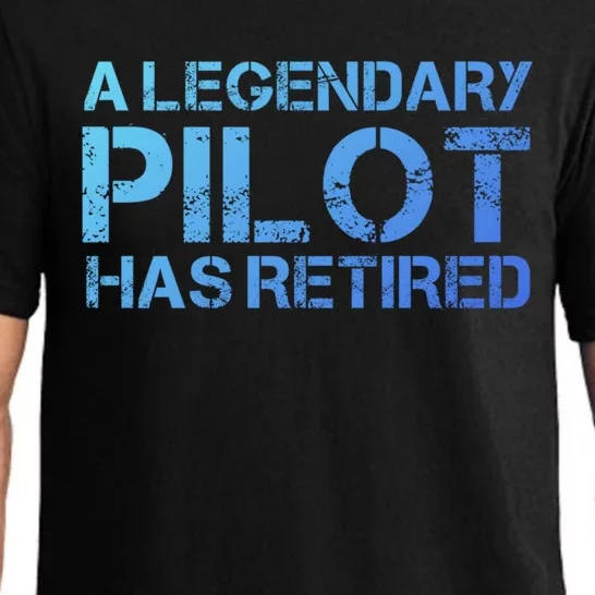 A Legendary Pilot Has Retired Retiret Retiring Pension Funny Gift Pajama Set