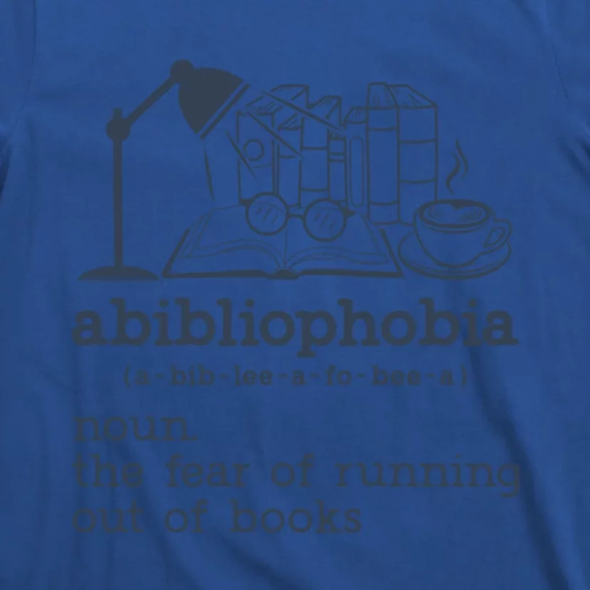 Abibliophobia Librarian Reader Bookish Bookworm Book Lover Gift T-Shirt