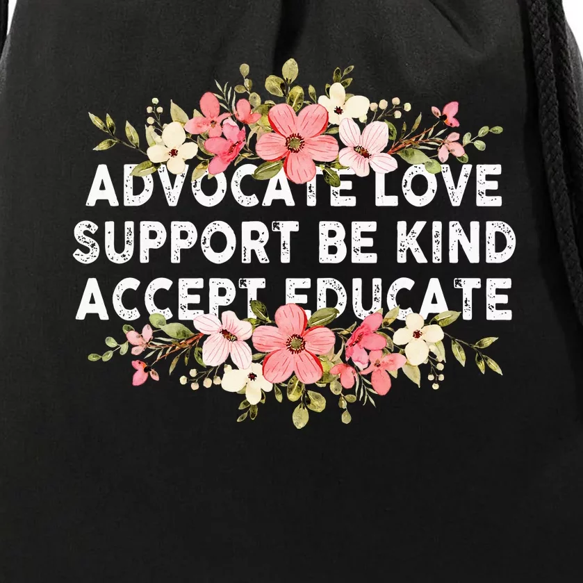 Advocate Love Support Accept Be Kind Autism Awareness Drawstring Bag