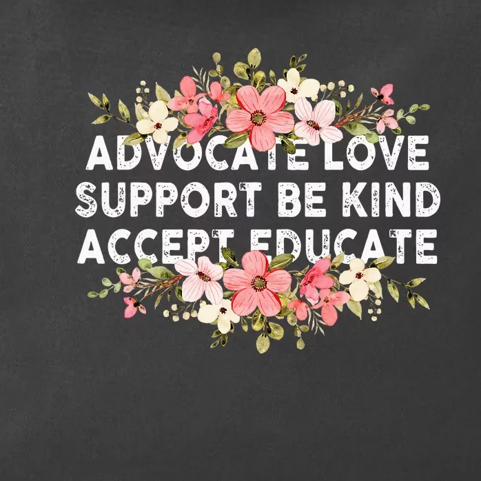 Advocate Love Support Accept Be Kind Autism Awareness Zip Tote Bag