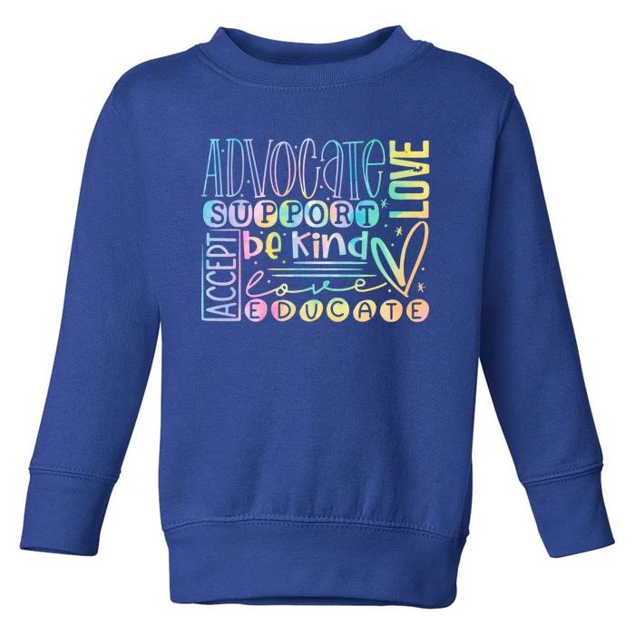 Advocate Love Support Accept Be Kind Autism Awareness Gift Toddler Sweatshirt