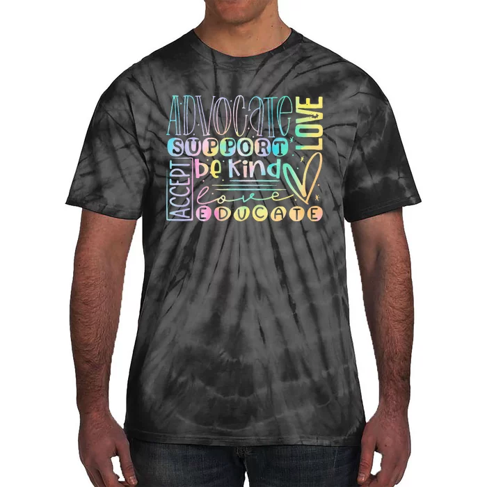 Advocate Love Support Accept Be Kind Autism Awareness Women Tie-Dye T-Shirt