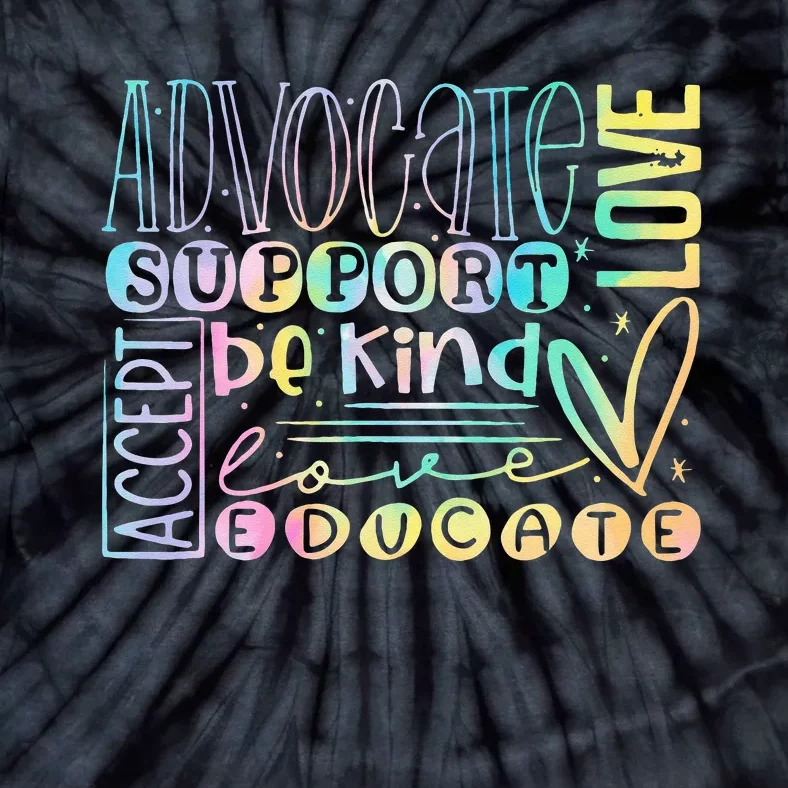 Advocate Love Support Accept Be Kind Autism Awareness Women Tie-Dye T-Shirt