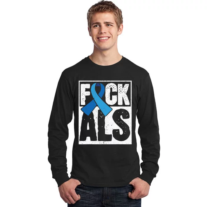 Amyotrophic Lateral Sclerosis ALS Awareness Disease Disorder Tall Long Sleeve T-Shirt