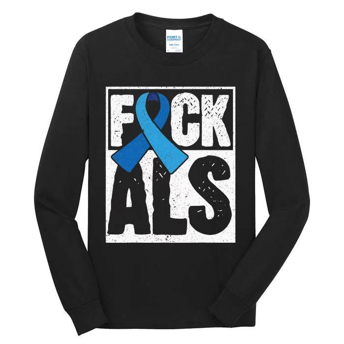 Amyotrophic Lateral Sclerosis ALS Awareness Disease Disorder Tall Long Sleeve T-Shirt