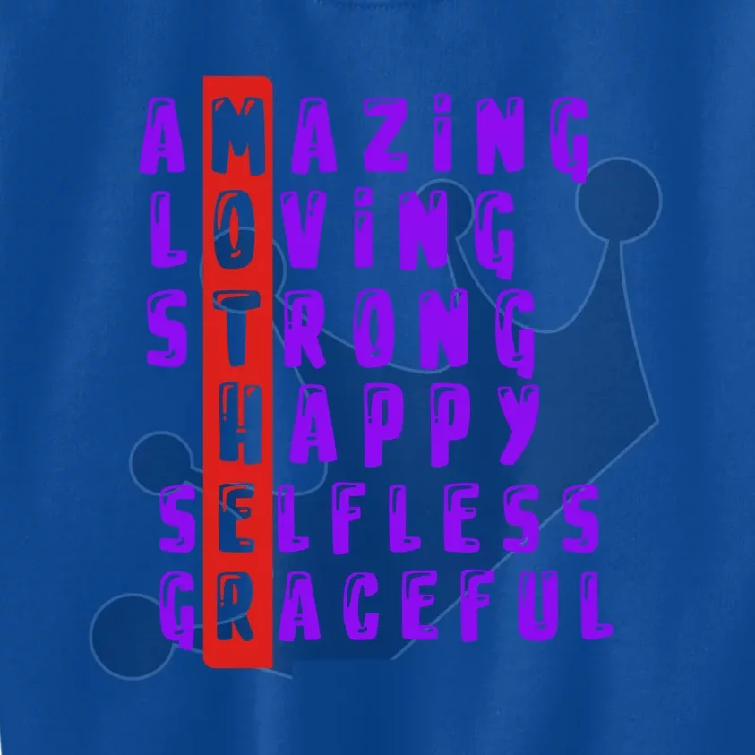 Amazing Loving Strong And Selfless Mom Love For Mother Gift Kids Sweatshirt