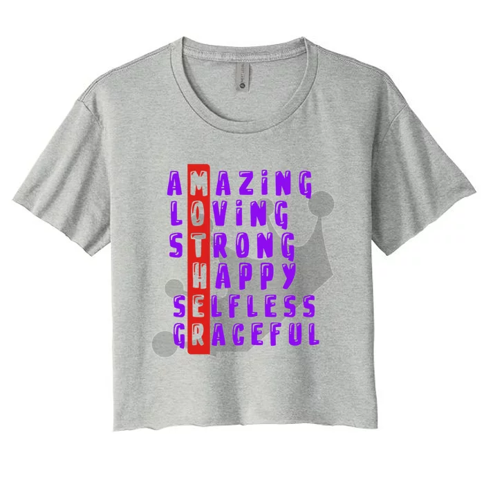 Amazing Loving Strong And Selfless Mom Love For Mother Gift Women's Crop Top Tee