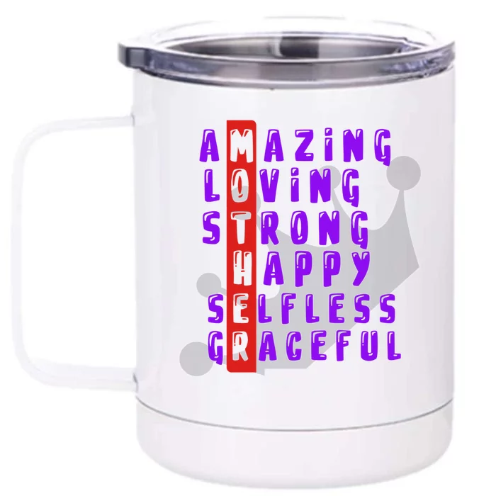 Amazing Loving Strong And Selfless Mom Love For Mother Gift Front & Back 12oz Stainless Steel Tumbler Cup