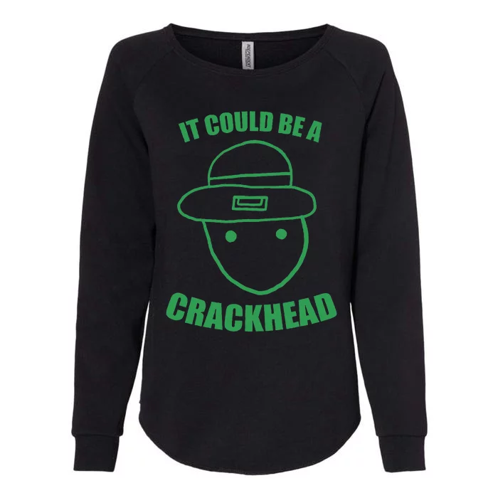 Amateur Leprechaun Sketch Could Be A Crackhead St Patricks Womens California Wash Sweatshirt