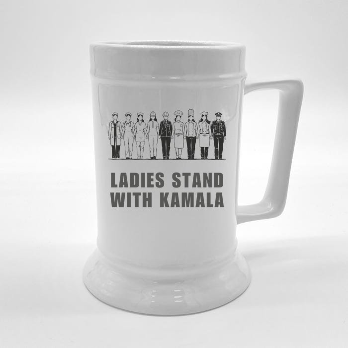 And Ladies Stand With Kamala Madam President Harris Walz Gift Front & Back Beer Stein