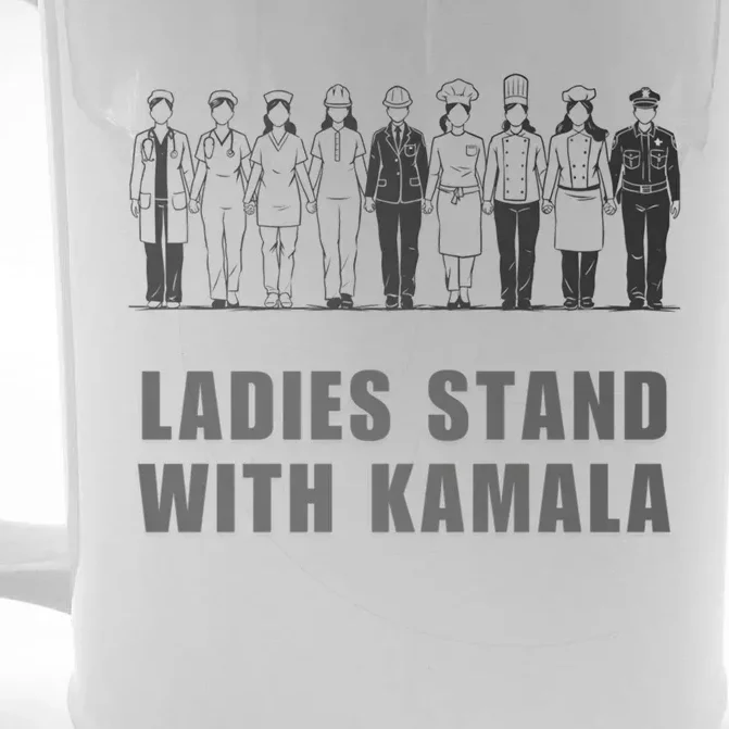 And Ladies Stand With Kamala Madam President Harris Walz Gift Front & Back Beer Stein