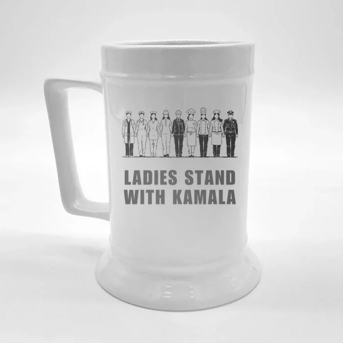 And Ladies Stand With Kamala Madam President Harris Walz Gift Front & Back Beer Stein