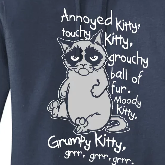 Annoyed Litty Touchy Kitty Grouchy Ball Of Fur Moody Kitty Grumpy Kitty Cat Women's Pullover Hoodie