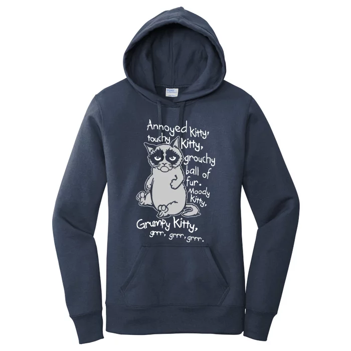 Annoyed Litty Touchy Kitty Grouchy Ball Of Fur Moody Kitty Grumpy Kitty Cat Women's Pullover Hoodie