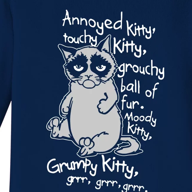 Annoyed Litty Touchy Kitty Grouchy Ball Of Fur Moody Kitty Grumpy Kitty Cat Baby Long Sleeve Bodysuit