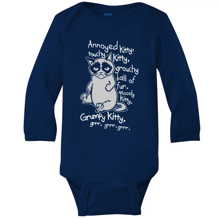 Annoyed Litty Touchy Kitty Grouchy Ball Of Fur Moody Kitty Grumpy Kitty Cat Baby Long Sleeve Bodysuit