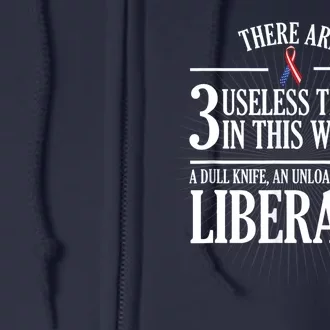 Anti Liberal TShirt: Useless Liberals, Liberal Tears Full Zip Hoodie