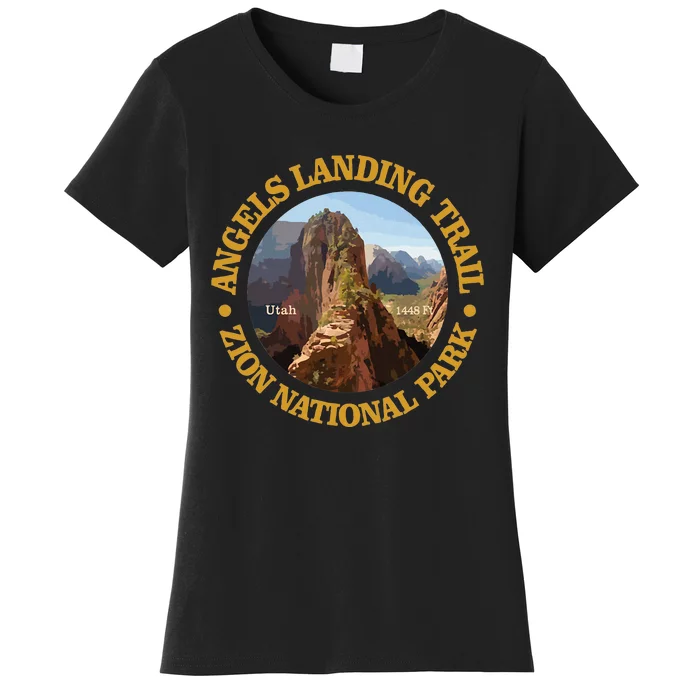 Angels Landing Trail Funny Zion National Park Utah Adventure Women's T-Shirt