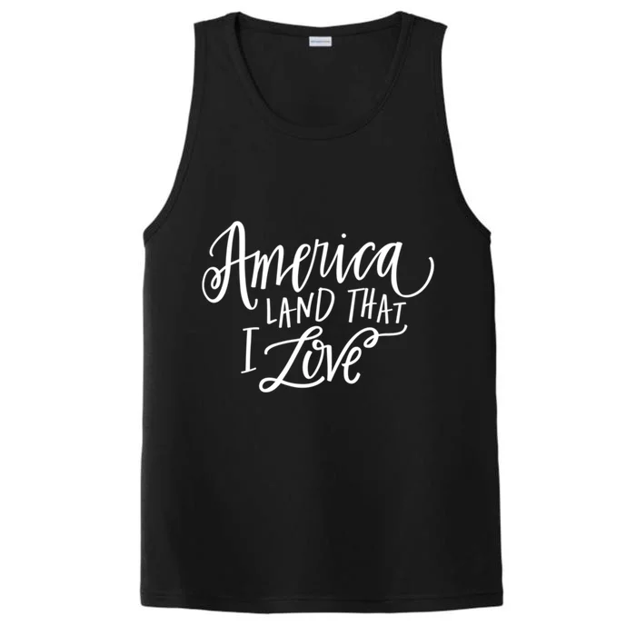 America Land That I Love Gift Performance Tank