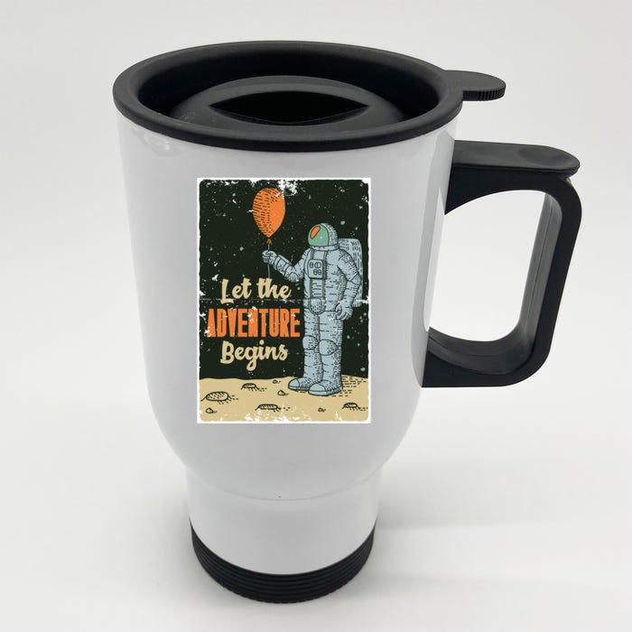 Astronaut Let The Adventure Begins Front & Back Stainless Steel Travel Mug