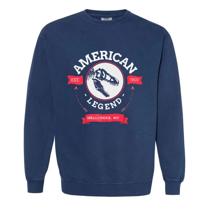 American Legend T Rex Fossils Hell Creek Montanna Formation Garment-Dyed Sweatshirt