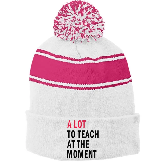 A Lot To Teach At The Moment Stripe Pom Pom Beanie