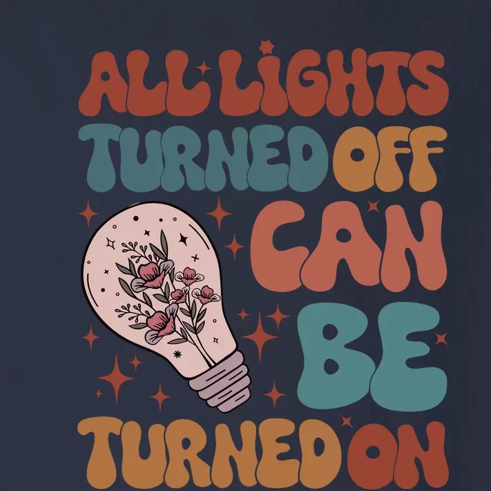 All Lights Turned Off Can Be Turned On (On Back) Toddler Long Sleeve Shirt