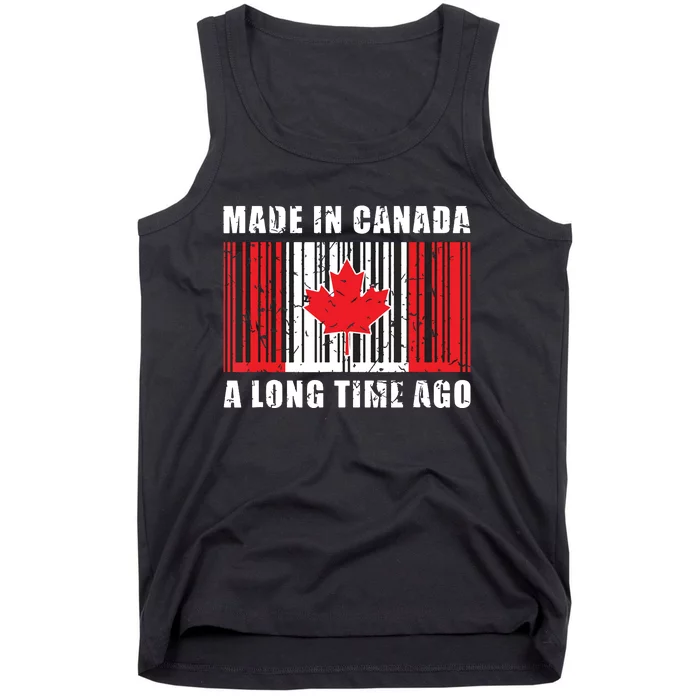 A Long Time Ago Canadian Made In Canada Tank Top