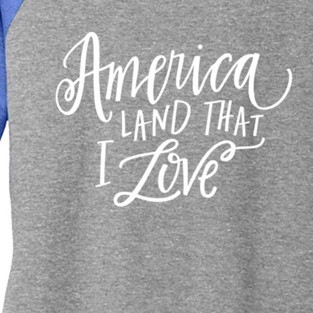 America Land That I Love Gift Women's Tri-Blend 3/4-Sleeve Raglan Shirt