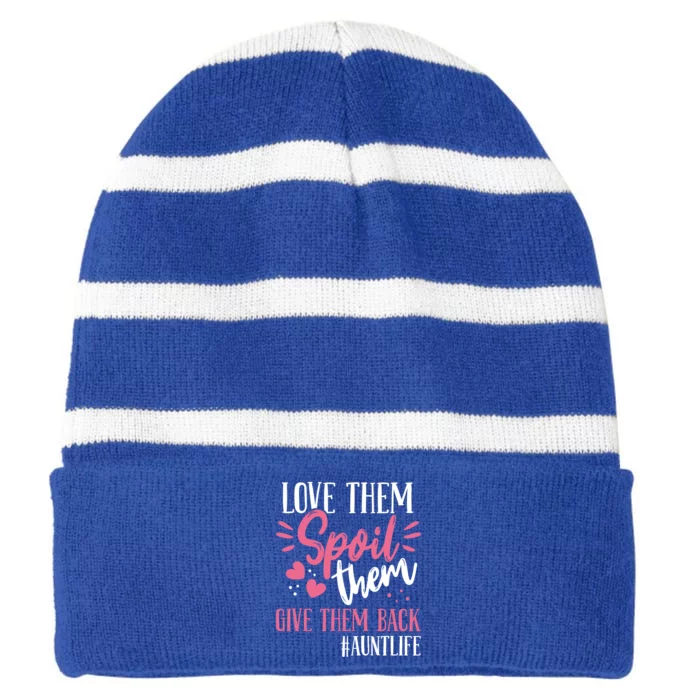 Aunt Love Them Spoil Them Give Them Back! Gift Striped Beanie with Solid Band