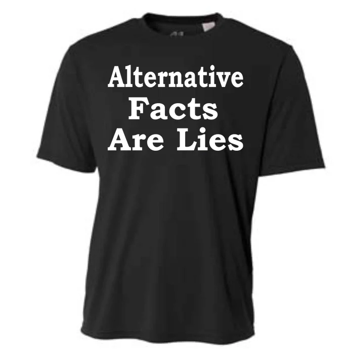 Alternative Facts Are Lies Donald Trump Cooling Performance Crew T-Shirt