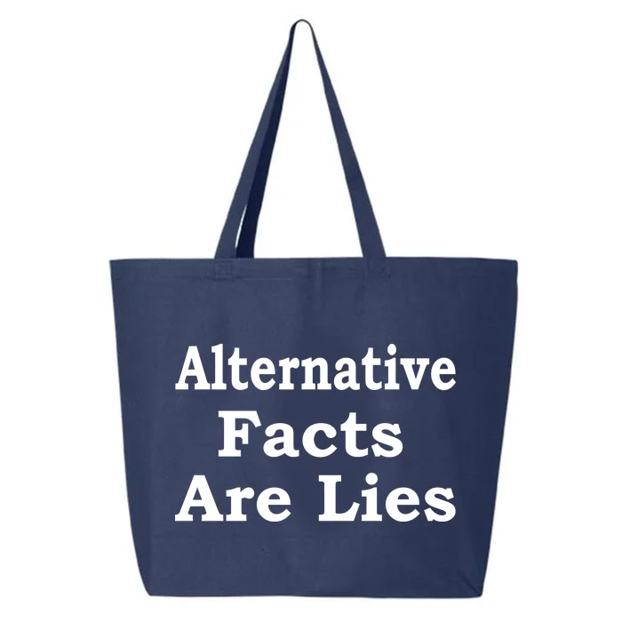 Alternative Facts Are Lies Donald Trump 25L Jumbo Tote