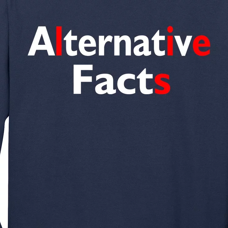 Alternative Facts Lies Long Sleeve Shirt