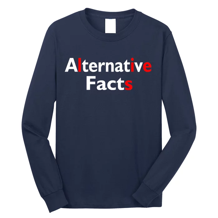 Alternative Facts Lies Long Sleeve Shirt