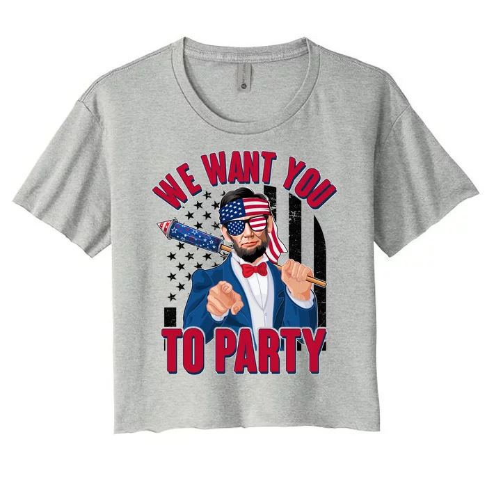 Abraham Lincoln We Want You To Party Women's Crop Top Tee