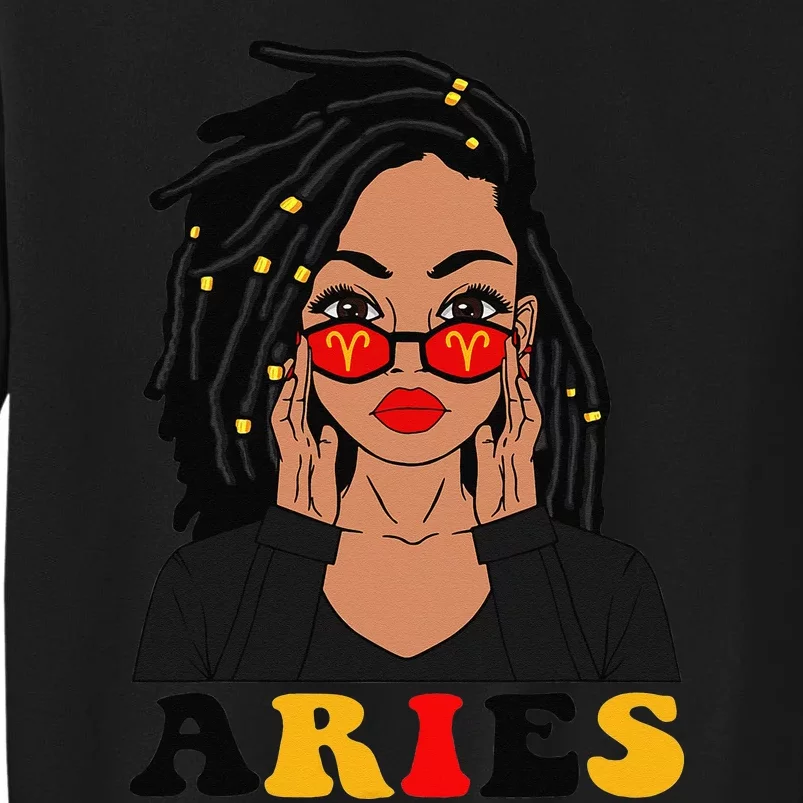 Aries Loc'd Woman Zodiac Signs Birthday Tall Sweatshirt