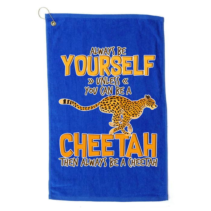 Always Be A Cheetah Platinum Collection Golf Towel