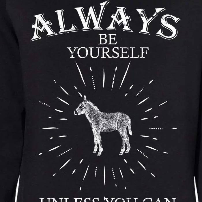 Always Be A Donkey Womens California Wash Sweatshirt