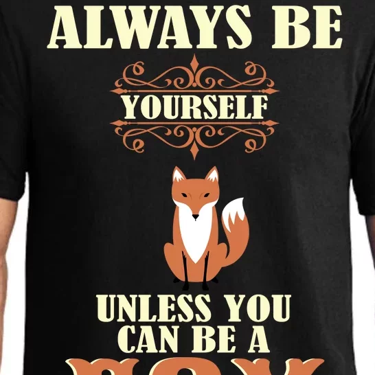 Always Be A Fox Pajama Set