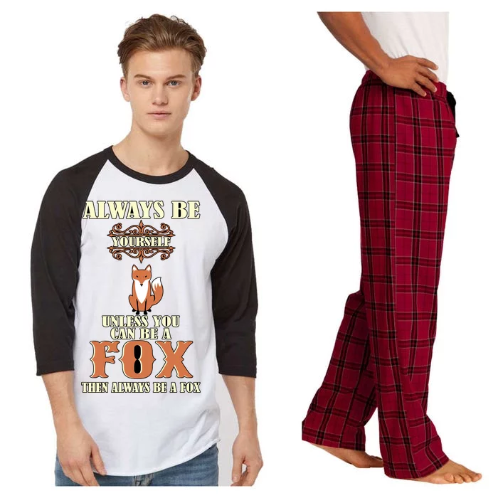 Always Be A Fox Raglan Sleeve Pajama Set