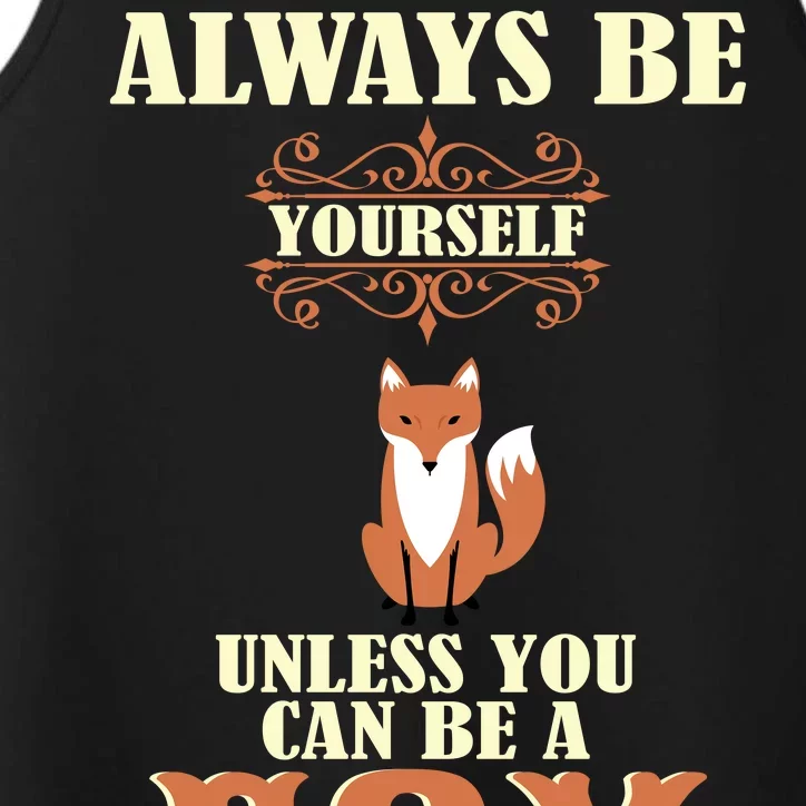 Always Be A Fox Performance Tank