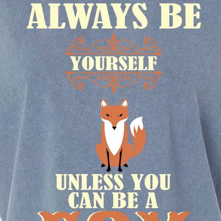 Always Be A Fox Garment-Dyed Women's Muscle Tee