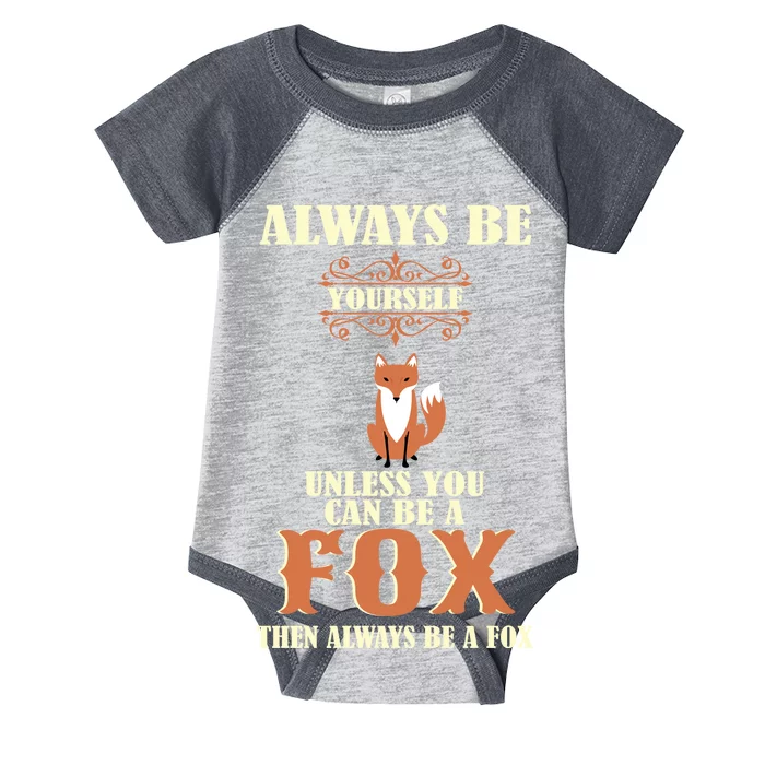 Always Be A Fox Infant Baby Jersey Bodysuit