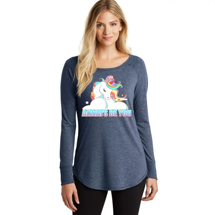 Always Be You Unicorn Women's Perfect Tri Tunic Long Sleeve Shirt