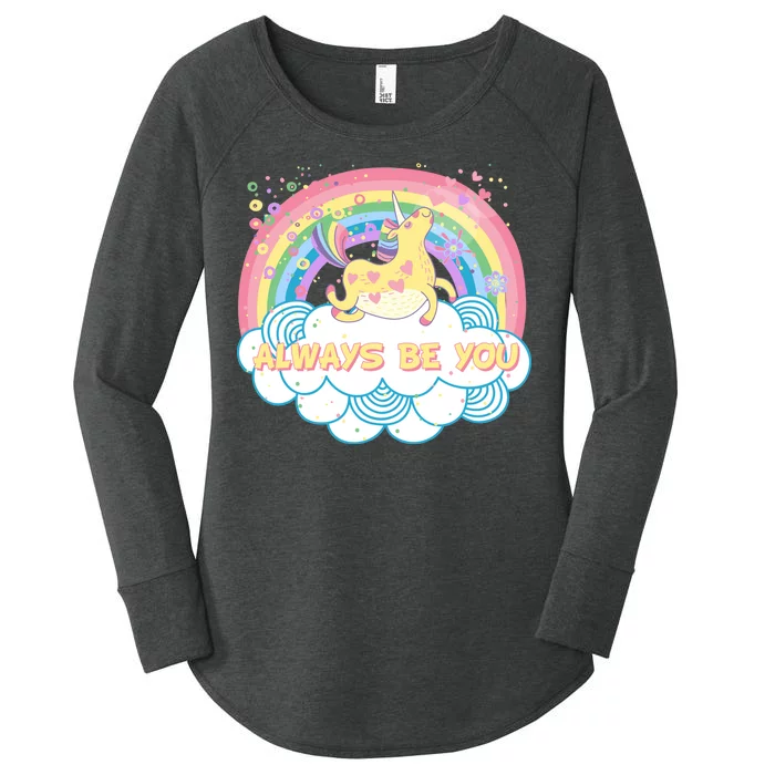 Always Be You Unicorn Rainbow Women's Perfect Tri Tunic Long Sleeve Shirt