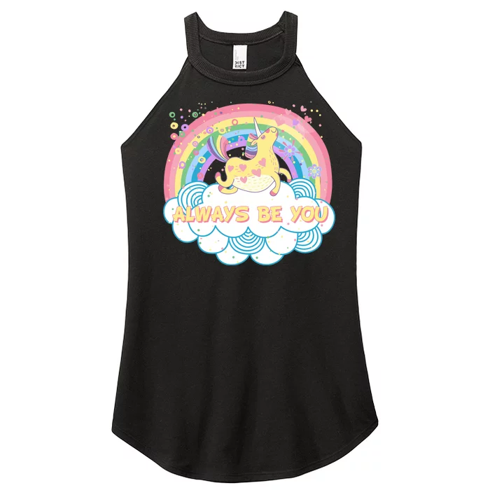 Always Be You Unicorn Rainbow Women’s Perfect Tri Rocker Tank