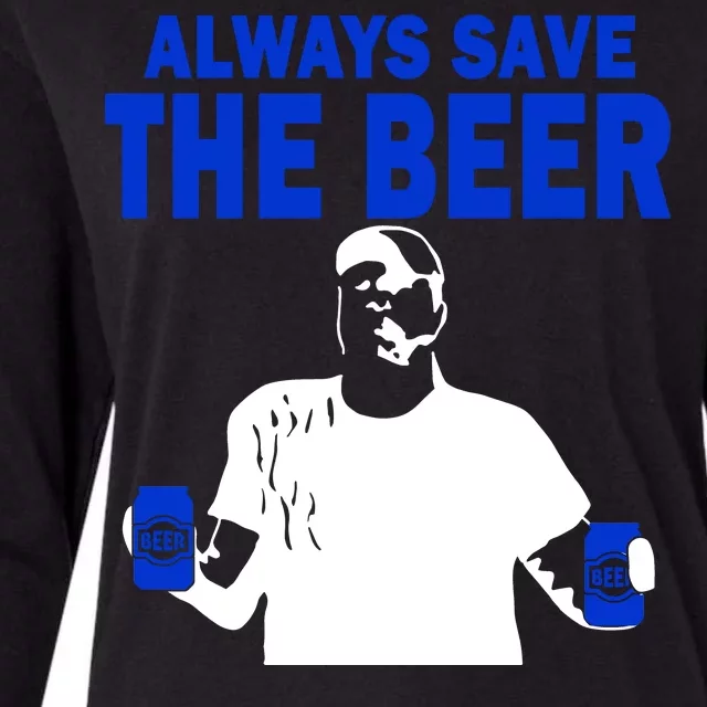 Always Save The Beers Funny Womens Cotton Relaxed Long Sleeve T-Shirt